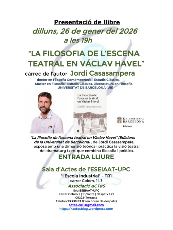 Presentació llibre La filosofia de l'escena teatral en Václav Havel, Jordi Casasampera.