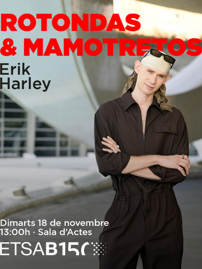 Conferència del divulgador i artista Erik Harley, "Rotondas & Mamotretos"
