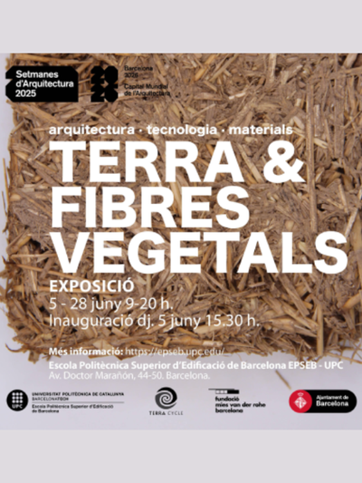 Exposició Setmanes d’Arquitectura: Terra i fibres vegetals