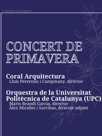 Concert de Primavera de la Coral d' Arquitectura i l'Orquestra de la UPC