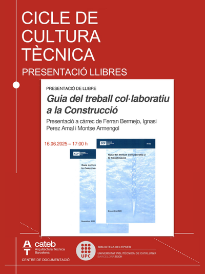 Presentació del llibre "Guia del treball col·laboratiu a la construcció"
