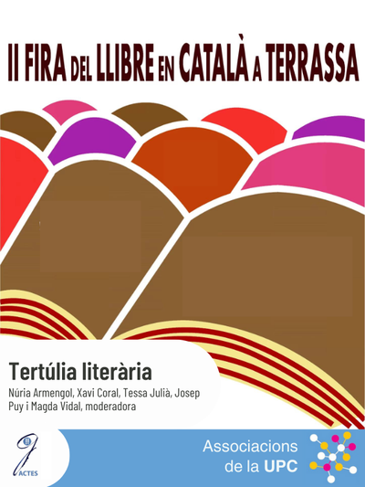 Tertúlia literària, en col·laboració amb la 2a Fira del llibre en català de Terrassa.