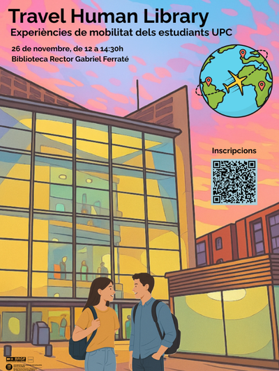 Travel Human Library: experiències de mobilitat dels estudiants UPC