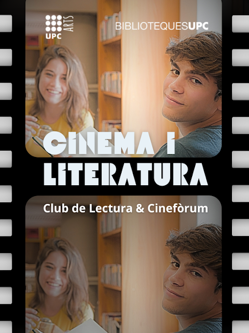 Cinema i Literatura. Club de Lectura & Cinefòrum. Coordina Pablo Nacach.