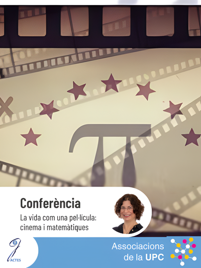 Conferència: La vida com una pel·lícula: cinema i matemàtiques