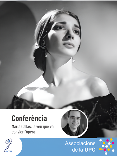 Conferència: Maria Callas, la veu que va canviar l’òpera