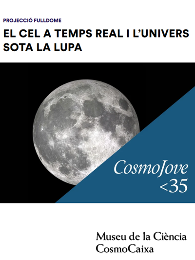 El cel a temps real i l’univers sota la lupa