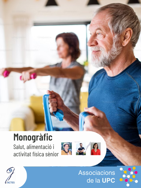 Monogràfic: "Salut, alimentació i activitat física sènior"