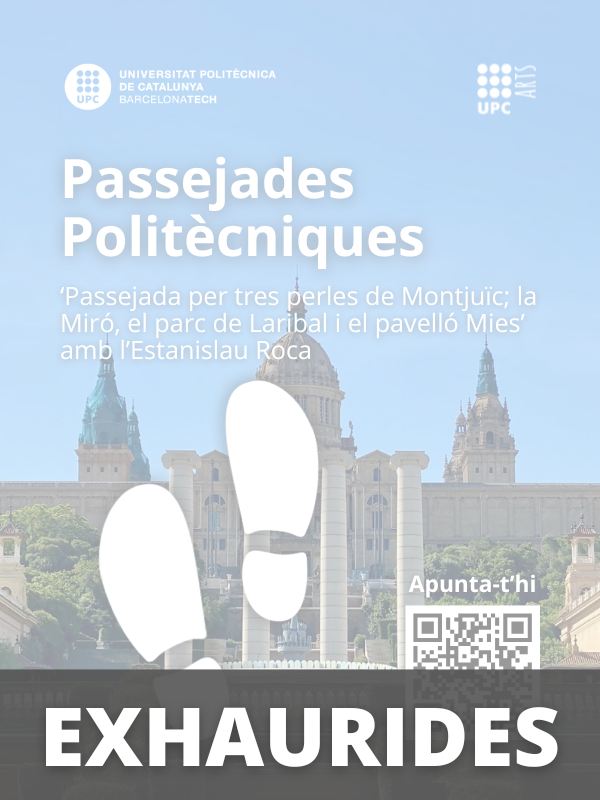 Passejada Politècnica per tres perles de Montjuïc amb Estanislau Roca