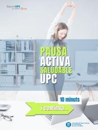 Pauses actives saludables. El teu Parèntesi Actiu a la UPC per al Benestar