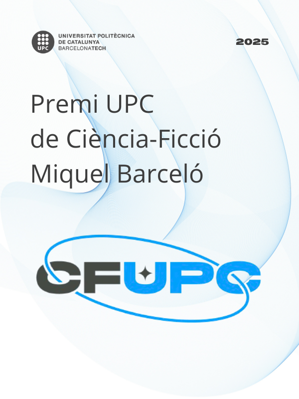 Premi UPC de Ciència-Ficció Miquel Barceló 2025