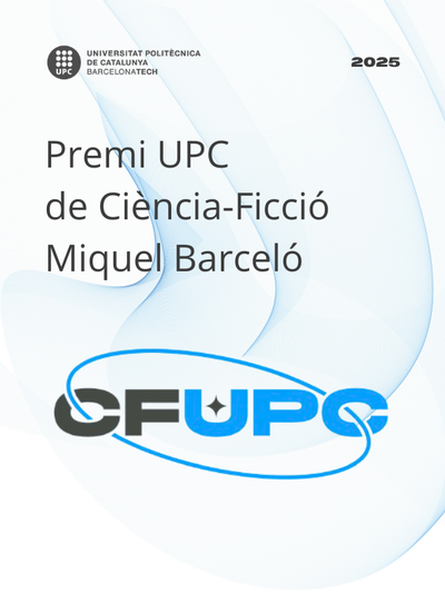 Premi UPC de Ciència-Ficció Miquel Barceló 2025