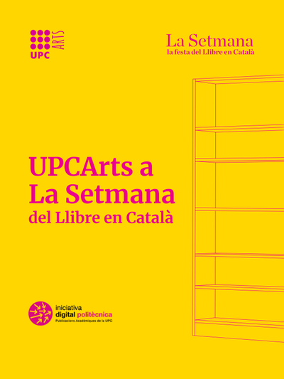 UPCArts a La Setmana del Llibre en Català