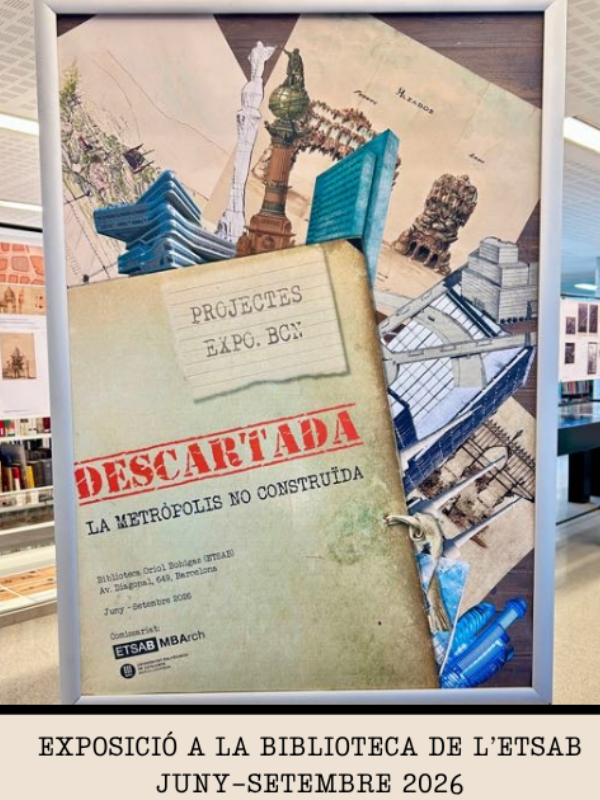 DESCARTADA, la metròpolis no construïda