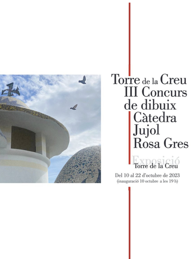 Exposició III Concurs de dibuix Càtedra Jujol i Rosa Gres