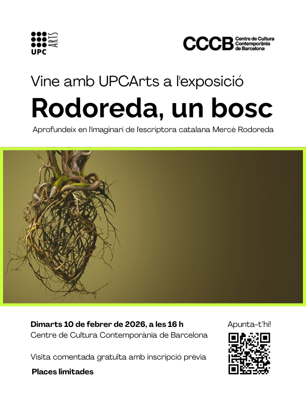 Vine amb UPCArts a l’exposició Rodoreda, un bosc
