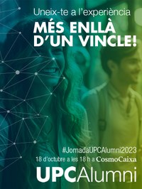 “Més enllà d’un vincle” - 10a Jornada UPC Alumni