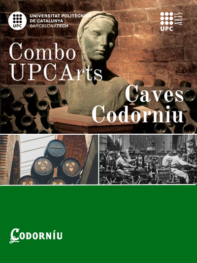 Combo UPCArts: Visita a les Caves Codorniu