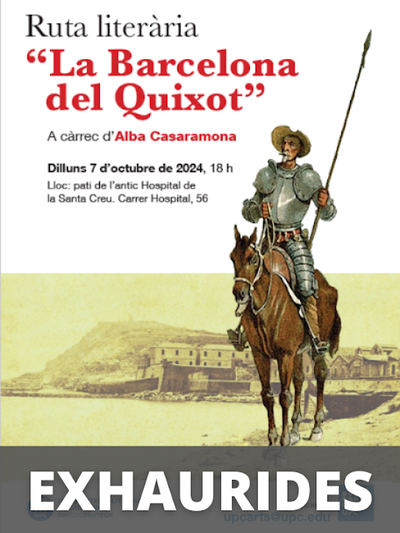 Ruta literària: La Barcelona del Quixot, a càrrec d'Alba Casaramona