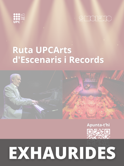 Ruta UPCArts d’Escenaris i Records