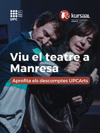 Descomptes UPCArts Teatre 'L'imperatiu categòric' al Kursaal de Manresa