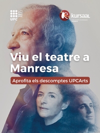 Descomptes UPCArts Teatre 'Mort d'un comediant' al Kursaal de Manresa