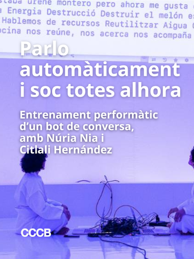 'Parlo automàticament i soc totes alhora' amb N. Nia i C. Hernández